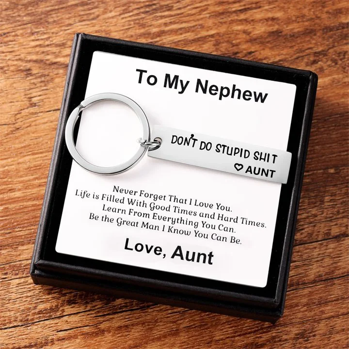 Don't Do Stupid Love Aunt Keychain Funny Gift for Your Kids Nephew Niece