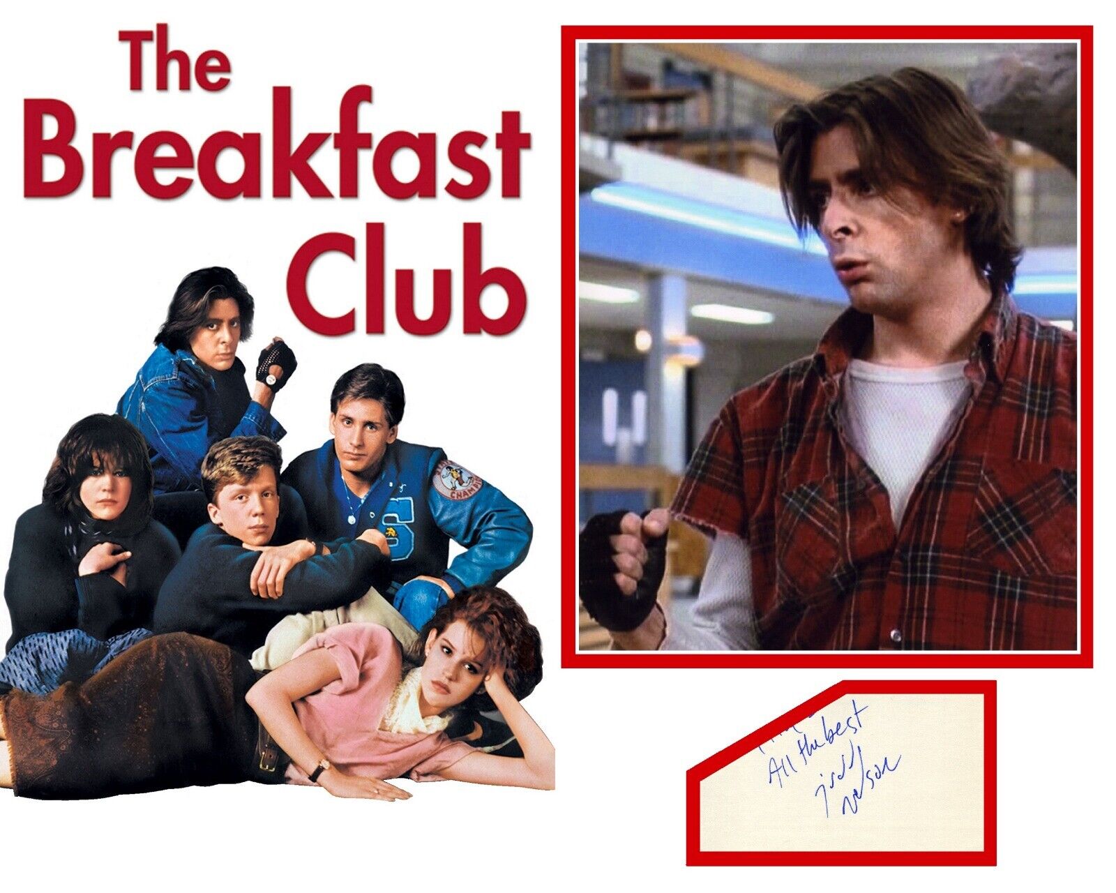 JUDD NELSON SIGNED THE BREAKFAST CLUB Photo Poster painting MOUNT UACC REG 242