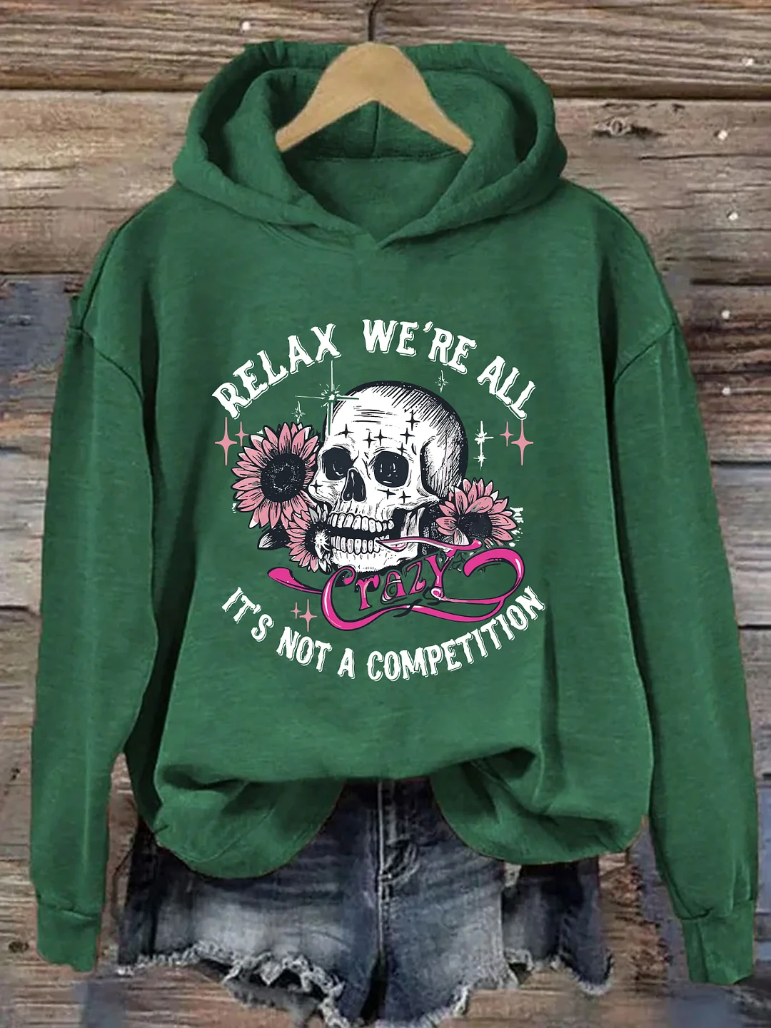 Relax We're All Crazy Its Not A Competition Hoodie