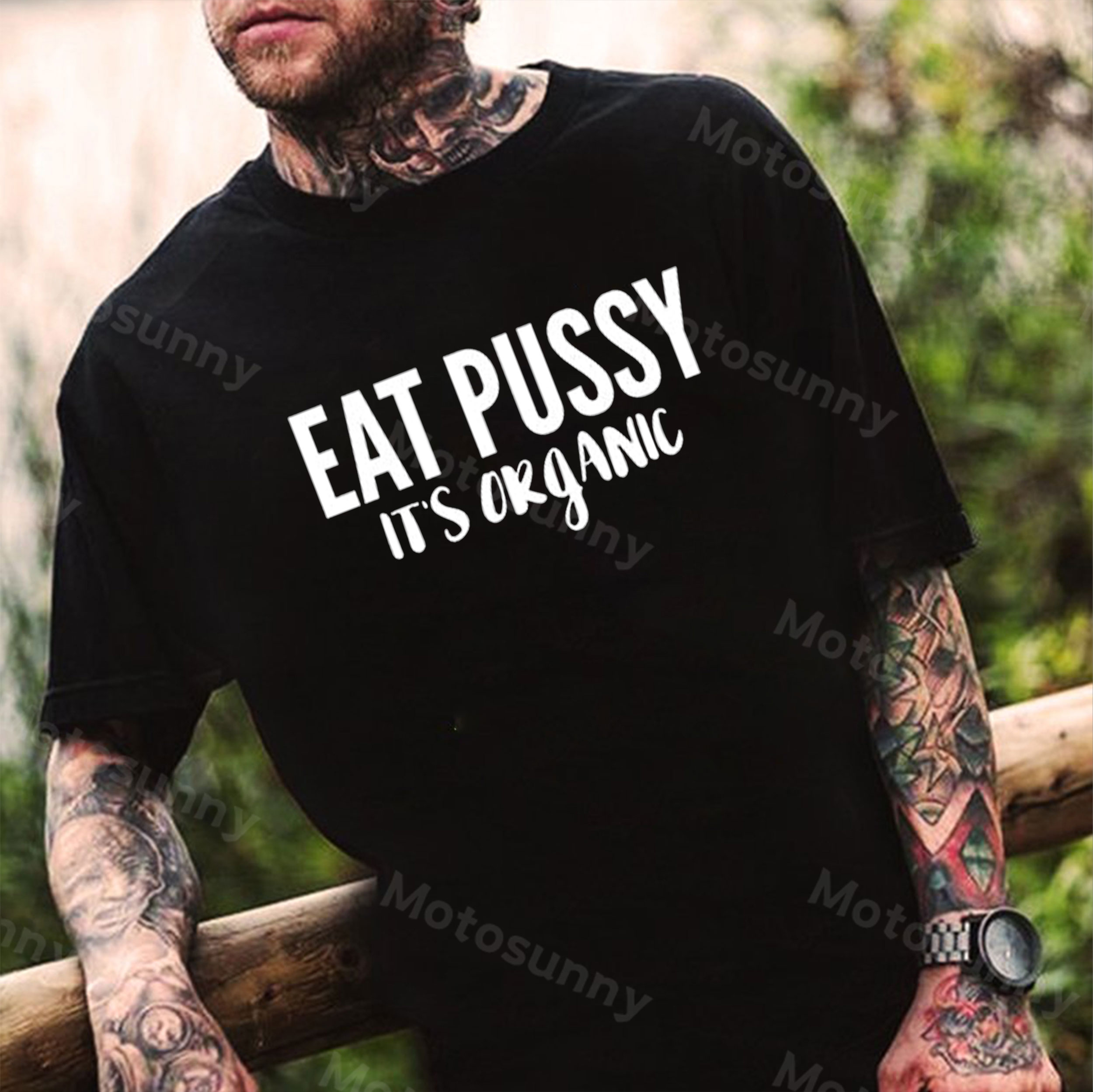 Motosunny Eat Pussy Its Organic Letter Black Print T Shirt