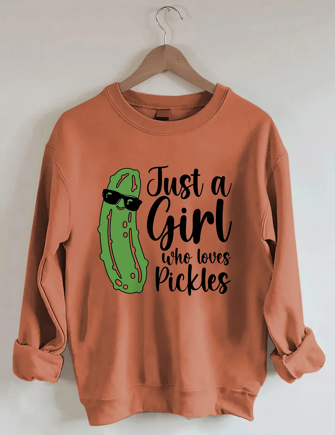 Just a Girl Who Loves Pickles Sweatshirt