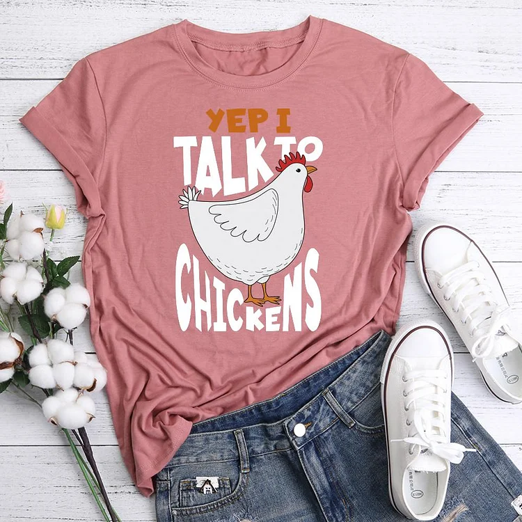 PSL - YEP Talk to the chicken T-Shirt Tee05937
