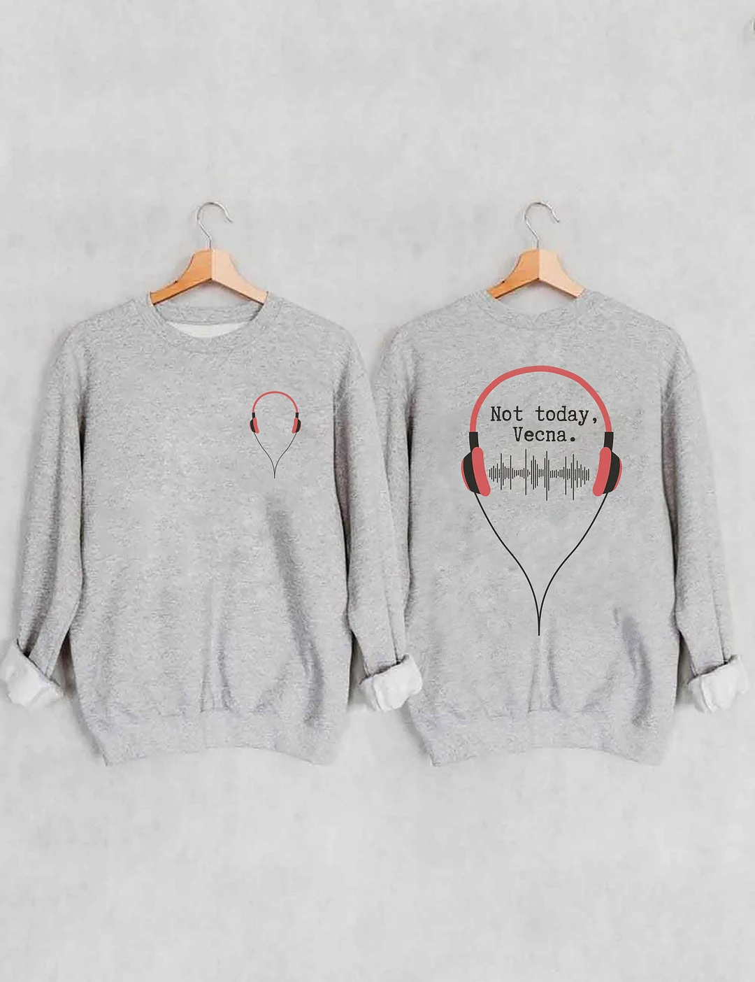Not Today Vecna Sweatshirt