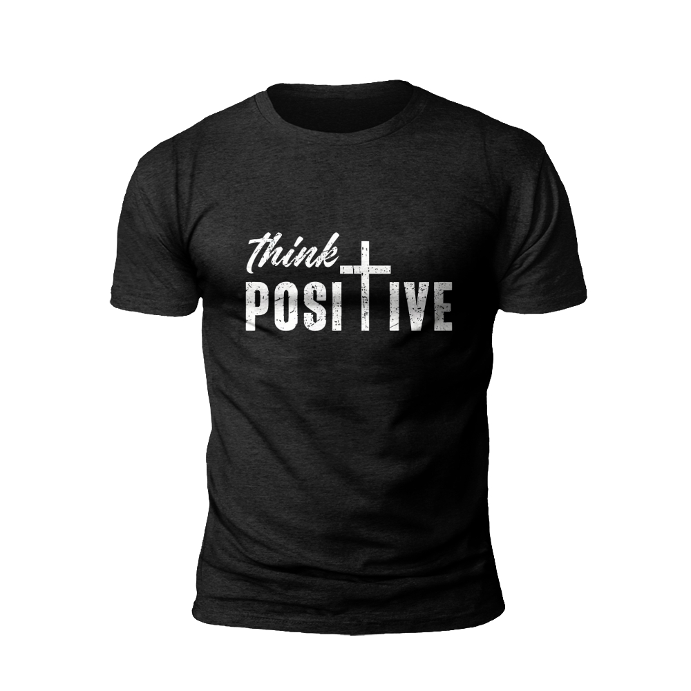 Positive Faith T-Shirt