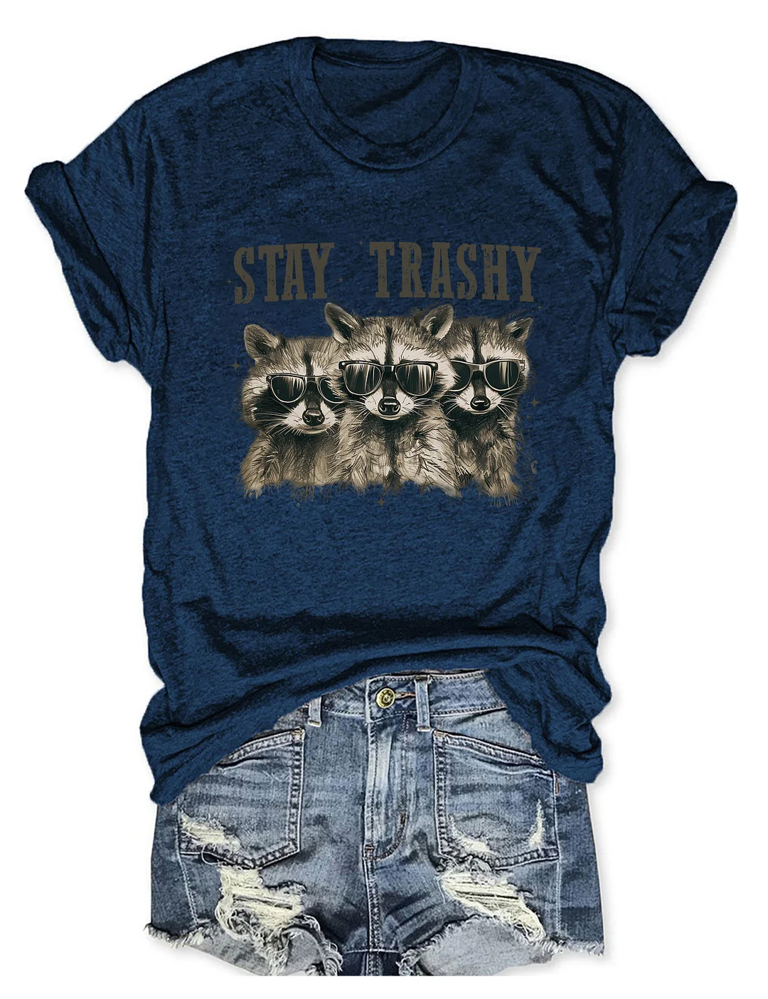 Stay Trashy T-Shirt
