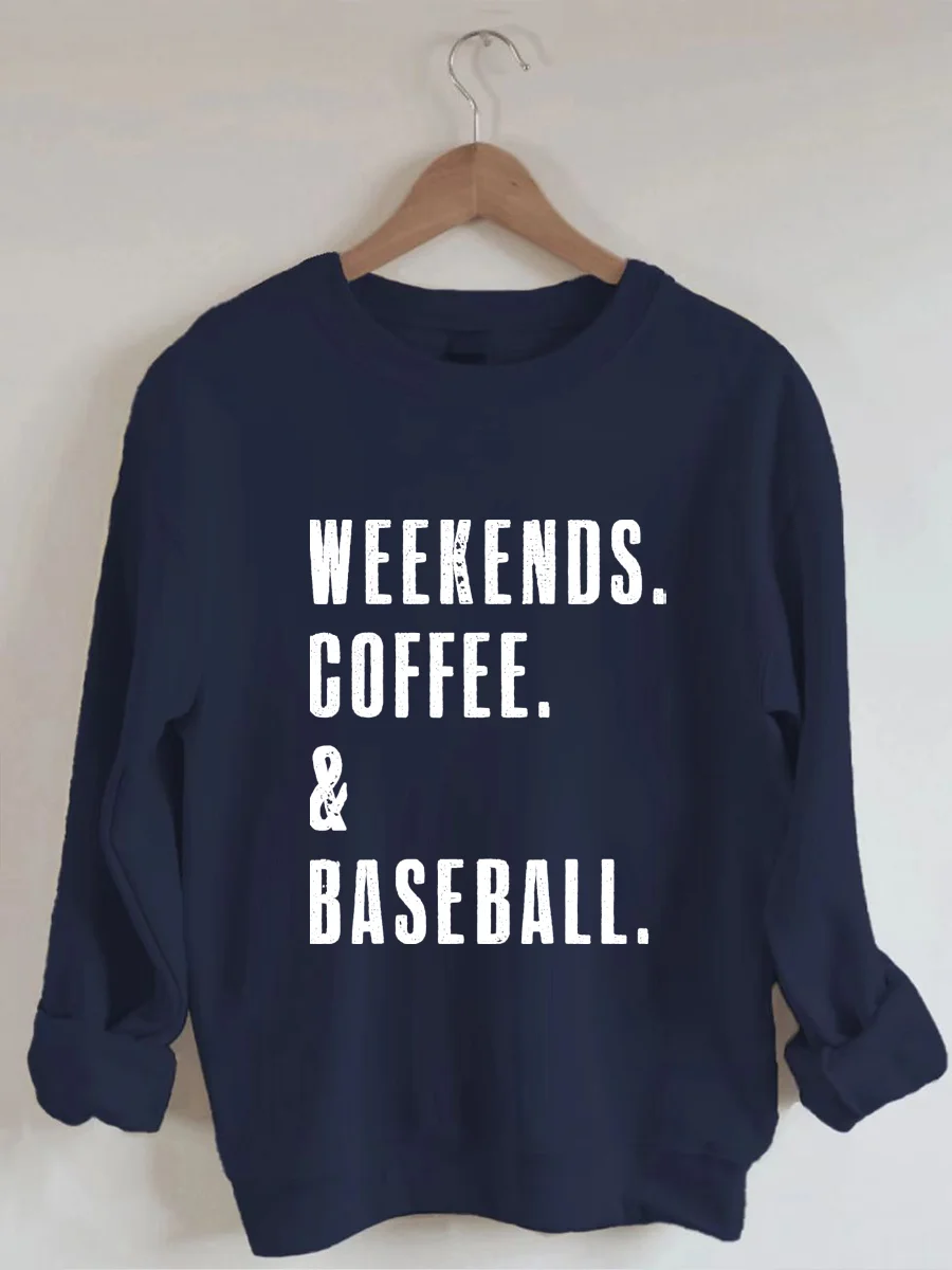 Weekend Coffee & Baseball Sweatshirt