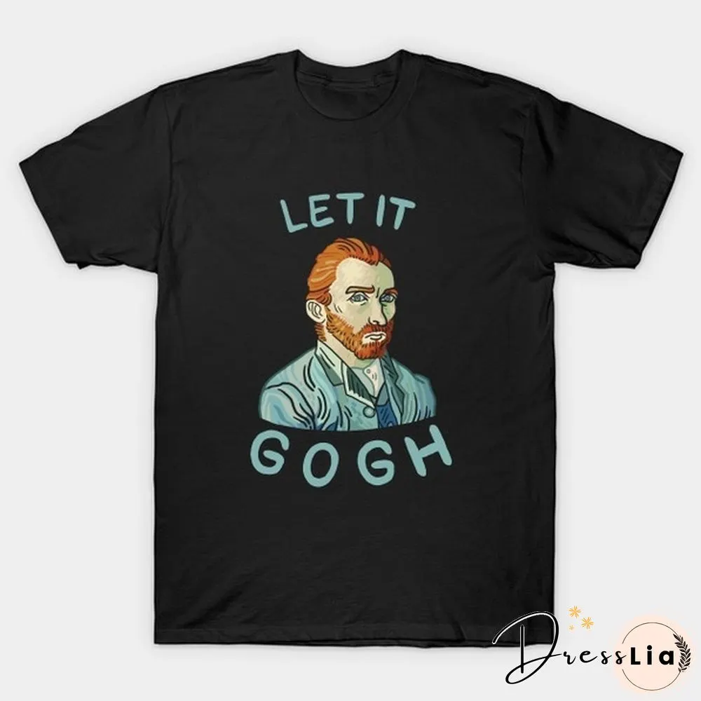 Gogh Shirt Vincent VanFunny ArtistPainter GiftFashion BrandClothingTeeStranger