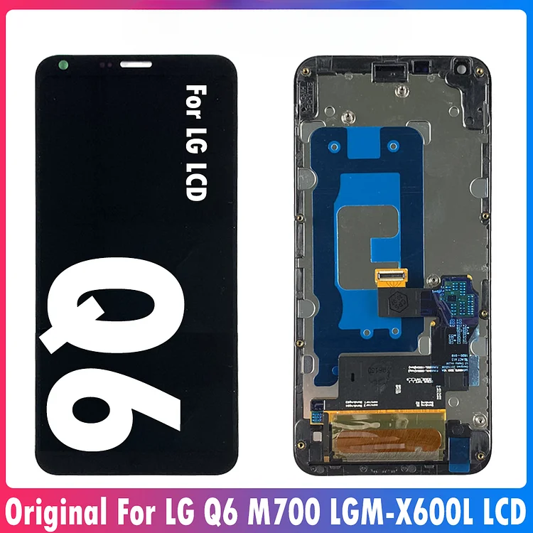 5.5'' Original Display For LG Q6 M700 M700A US700 M700H M703 M700Y LCD Display Touch Screen Digitizer Replacement For LG Q6 LCD