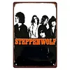 Steppenwolf - Vintage Metal Signs(8*12Inch)