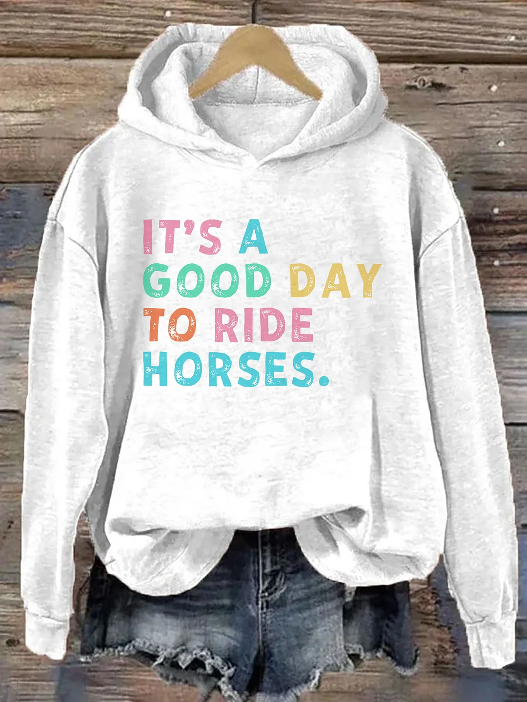 It's A Good Day To Ride Horses Hoodie