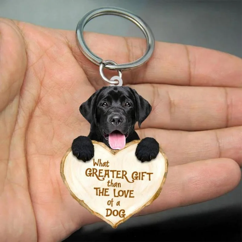 VigorDaily Labrador Retriever What Greater Gift Than The Love Of A Dog Acrylic Keychain GG004