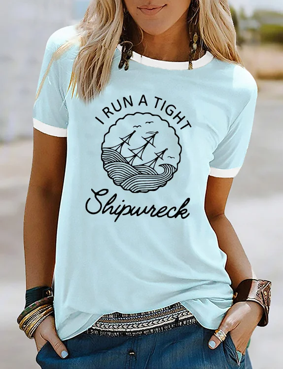 I Run A Tight Shipwreck Mama Color Block T-Shirt