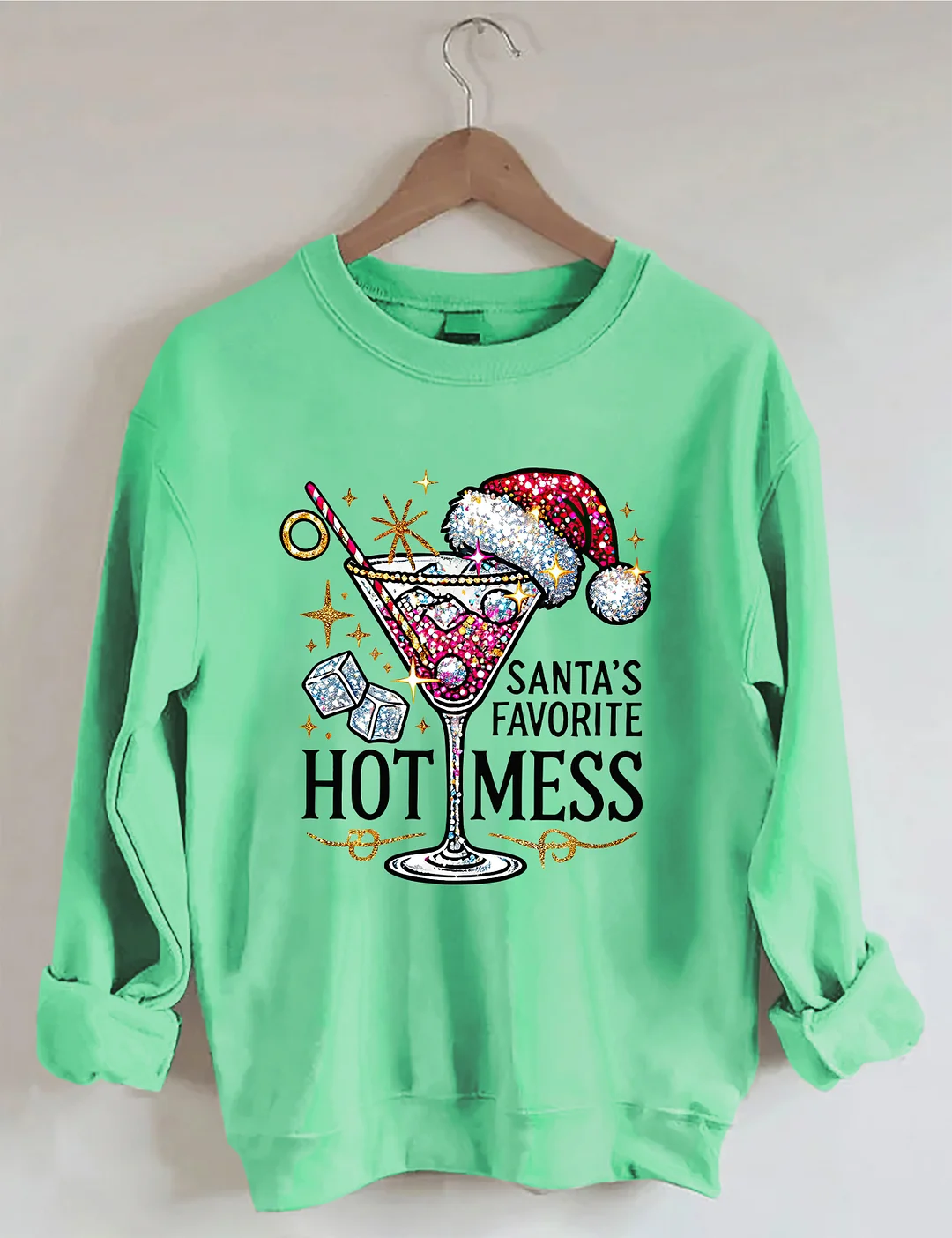 Santa's Favorite Hot Mess Sweatshirt