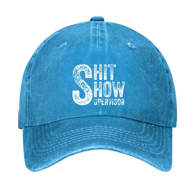 Shit Show Supervisor Funny Hat