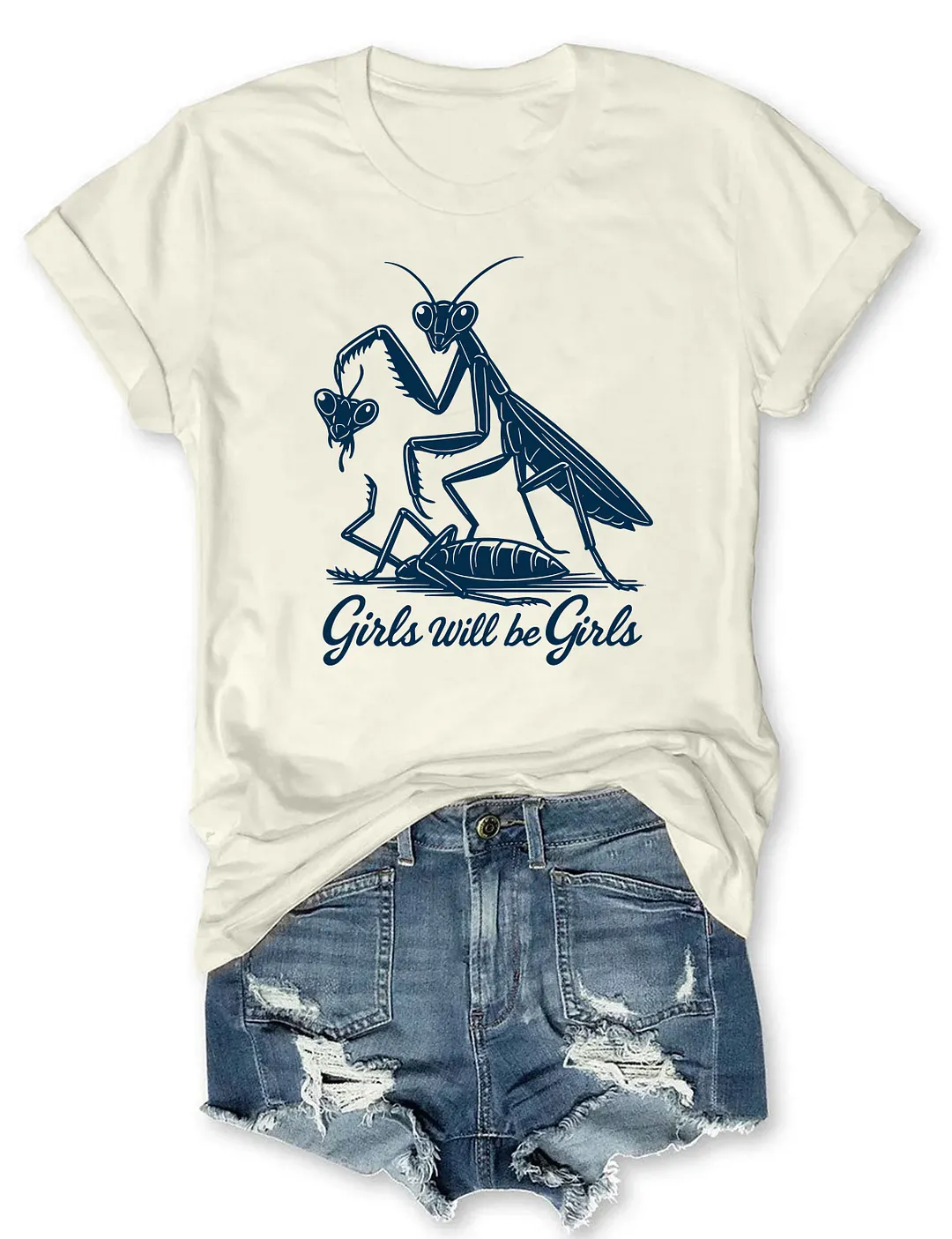 Girls Will Be Girls T-shirt