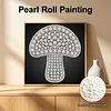 DIY Pearl Painting Mushroom for Home Wall Decor(25x25cm)