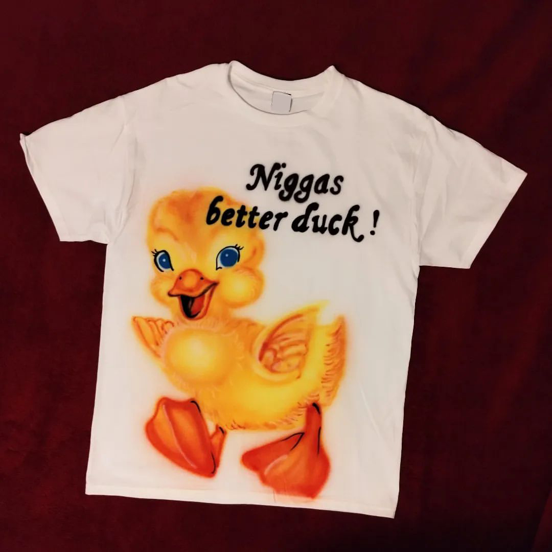 Niggas Better Duck Graphic Print Cotton T-Shirt - SOPULA
