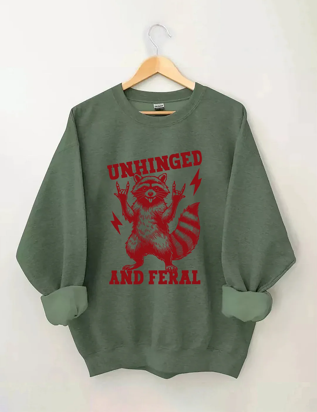 Unhinged And Feral Sweatshirt