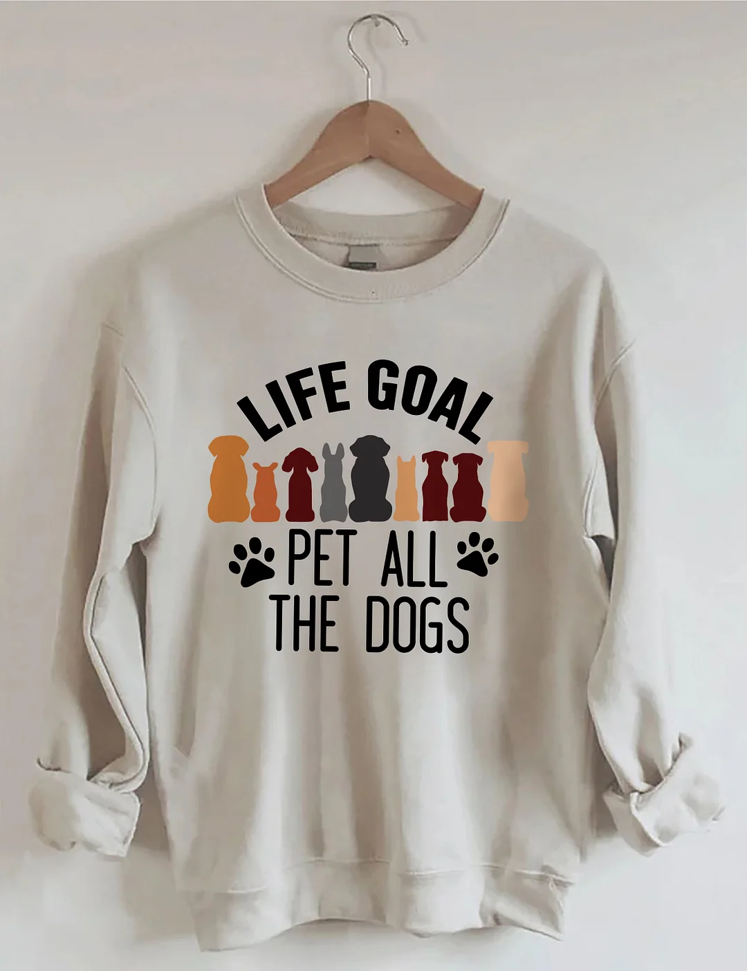 Life Goal Pet All The Dogs Sweatshirt
