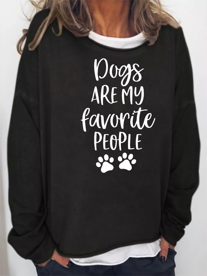 Dogs Are My Favorite People Sweatshirt