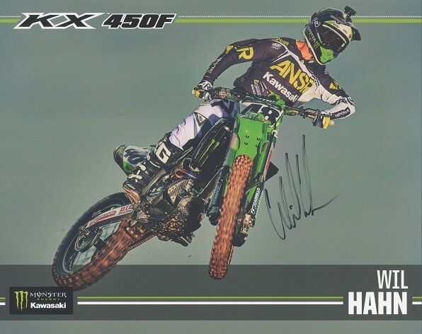 *WILL HAHN*SIGNED*AUTOGRAPHED*Photo Poster painting CARD*MONSTER*ENERGY*KAWASAKI*8X10