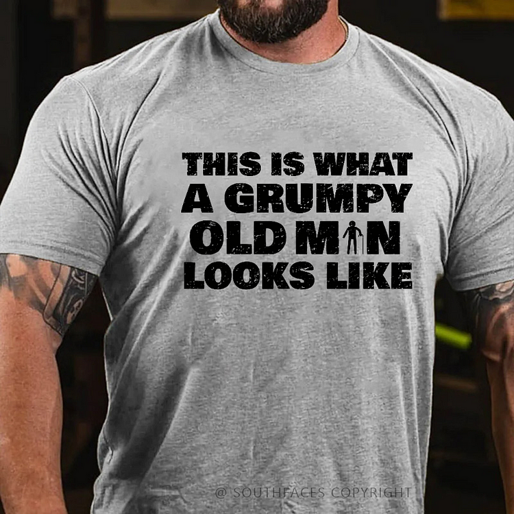 This Is What A Grumpy Old Man Looks Like T-shirt