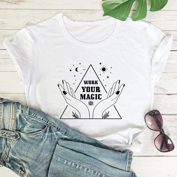 Work Your Magic100% Cotton T-shirt Mystical Nature Witchy Tshirt Gothic Women Magical Graphic Tee Shirt Top