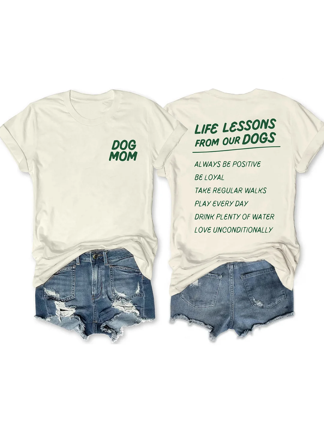 Life Lessons From Our Dogs T-shirt