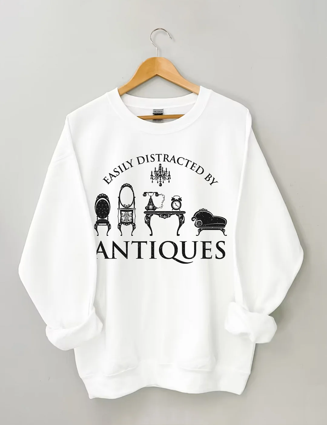 Easily Distracted By Antiques Sweatshirt