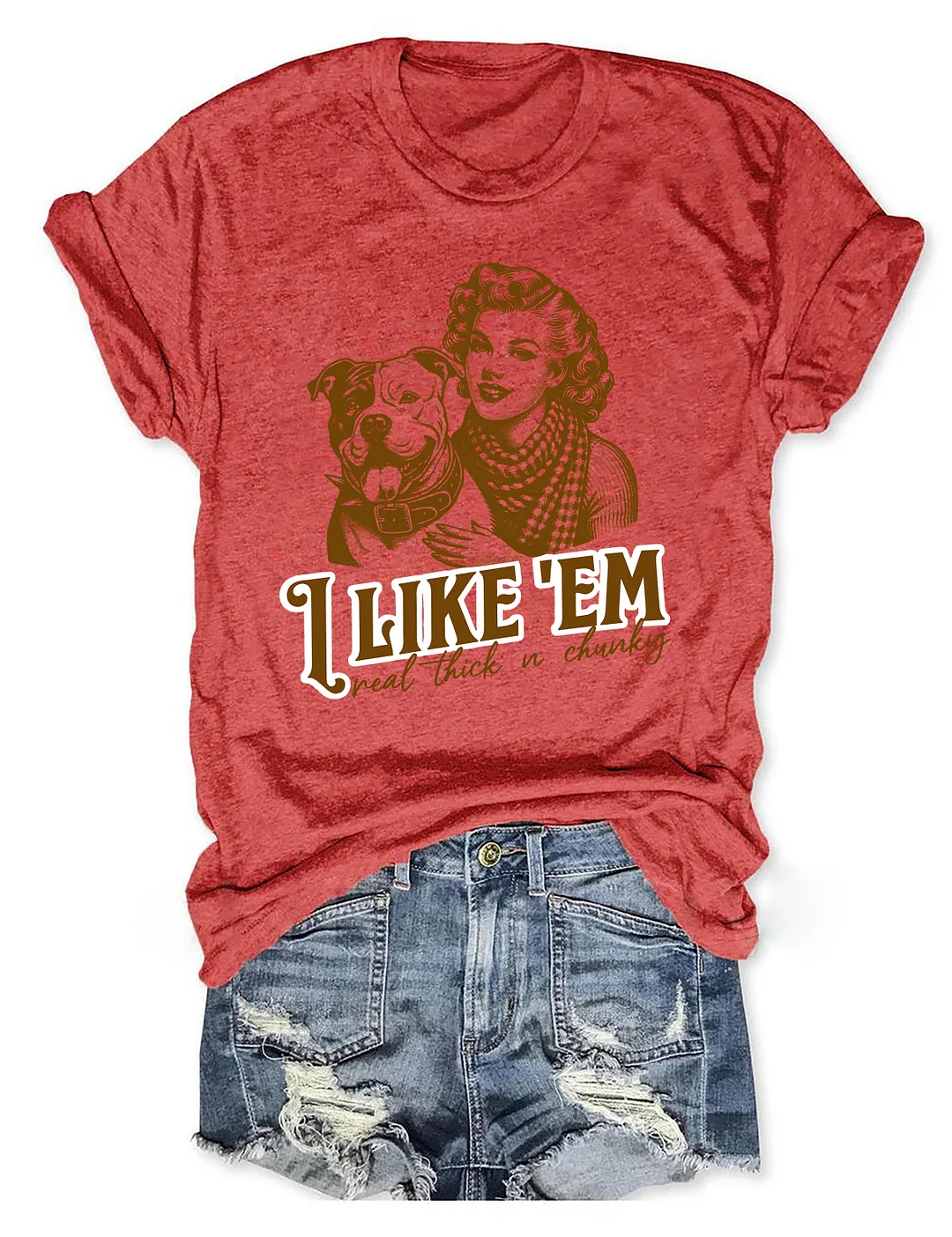 I Like’Em Real Thick And Chunky Pitbull T-shirt