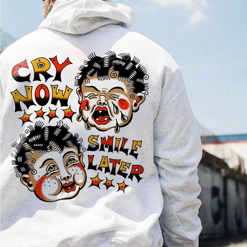 Cry Now Smile Later Face Print Casual White Hoodie