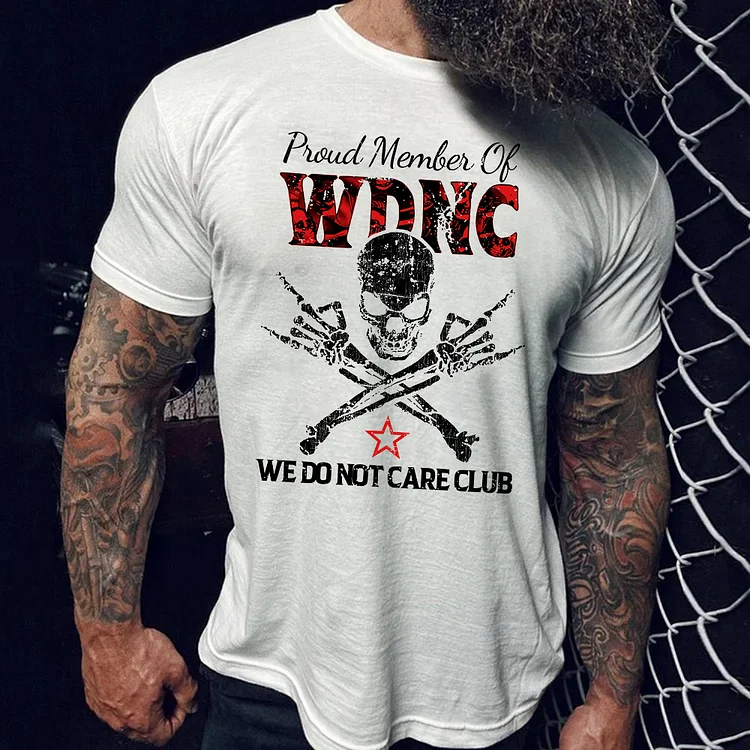 Proud Member Of WDNC T-shirt, Gen X Custom Year Of Birth T shirt, We Do Not Care Club Cotton T Shirt
