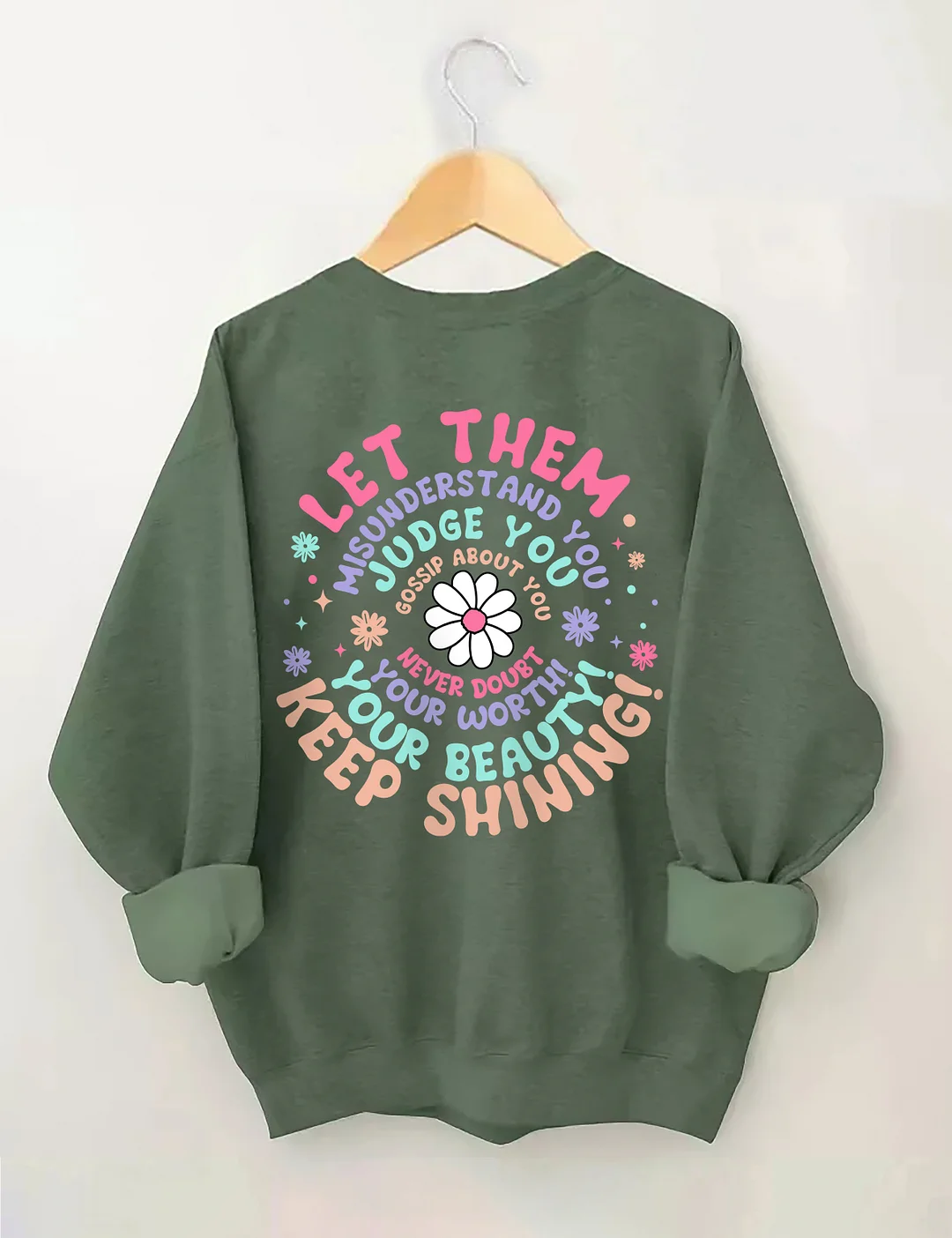 Let Them Sweatshirt