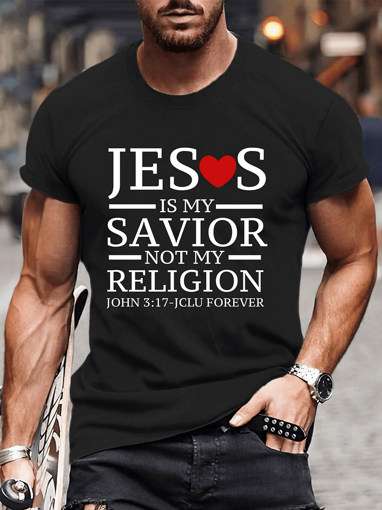 Jesus is My Savior Not My Religion John 3:17 - Jclu Forever Men's T-Shirts