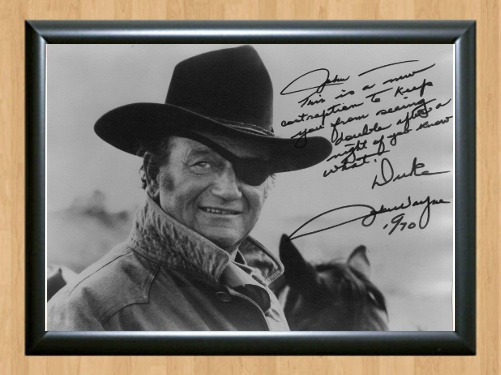 John Wayne Signed Autographed Photo Poster painting Poster Memorabilia 8 A4 8.3x11.7