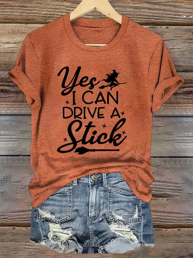 Women's Yes I Can Drive A Stick Printed T-Shirt