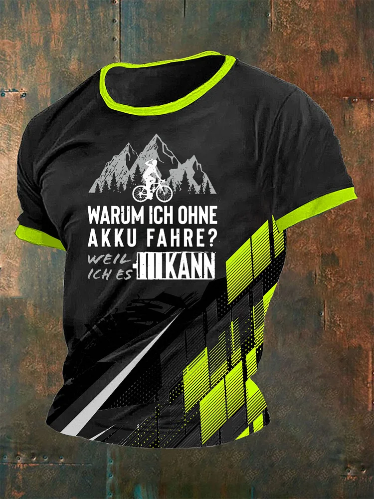Männer Warum ich ohne Akku fahre T-Shirt