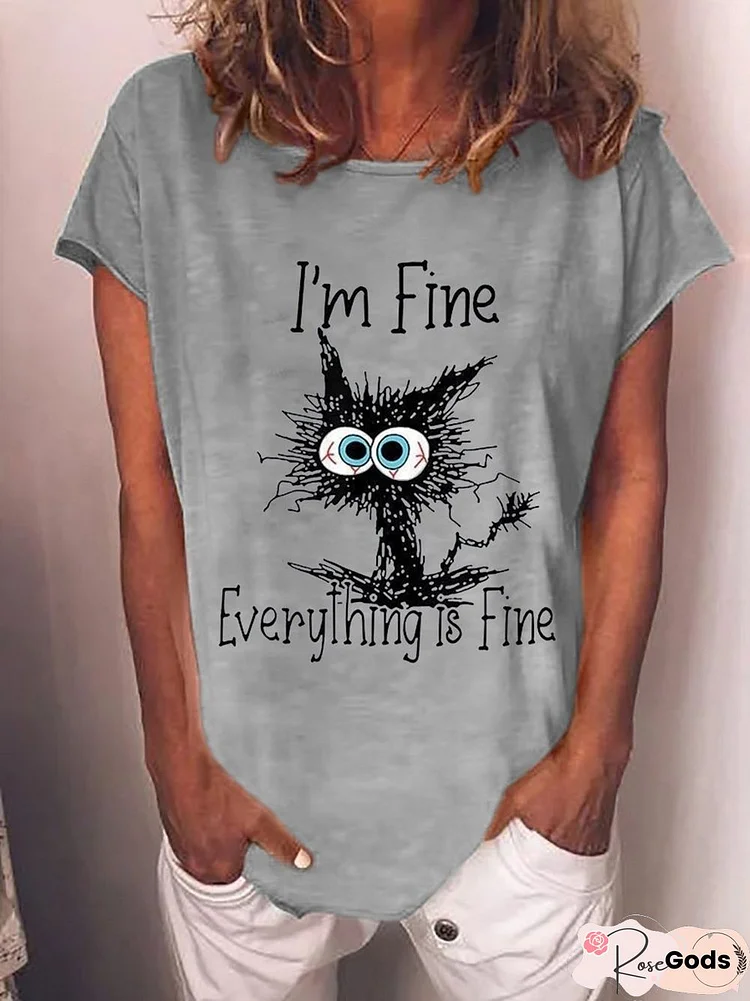 Women I'M Fine It's Fine Everything Is Fine Casual T-Shirt