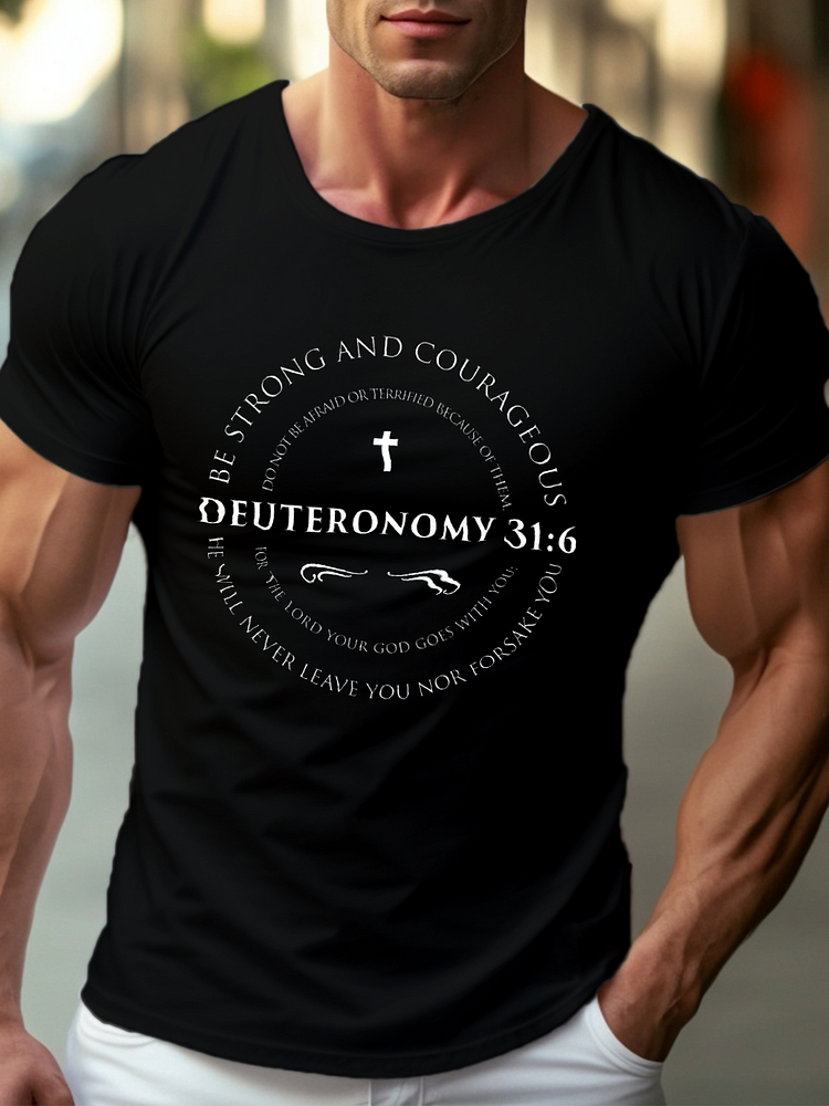 Deuteronomy 31:6 Cotton Crew Neck T-shirt
