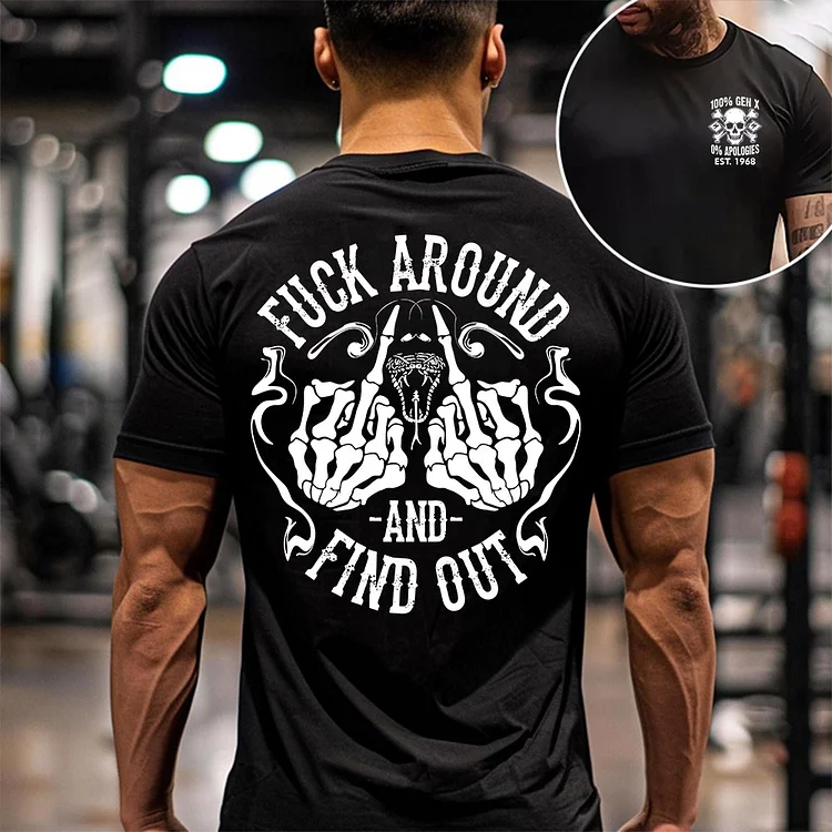 Custom Year Fuck Around & Find Out Double-Sided Gen X T-shirt/Sweatshirt