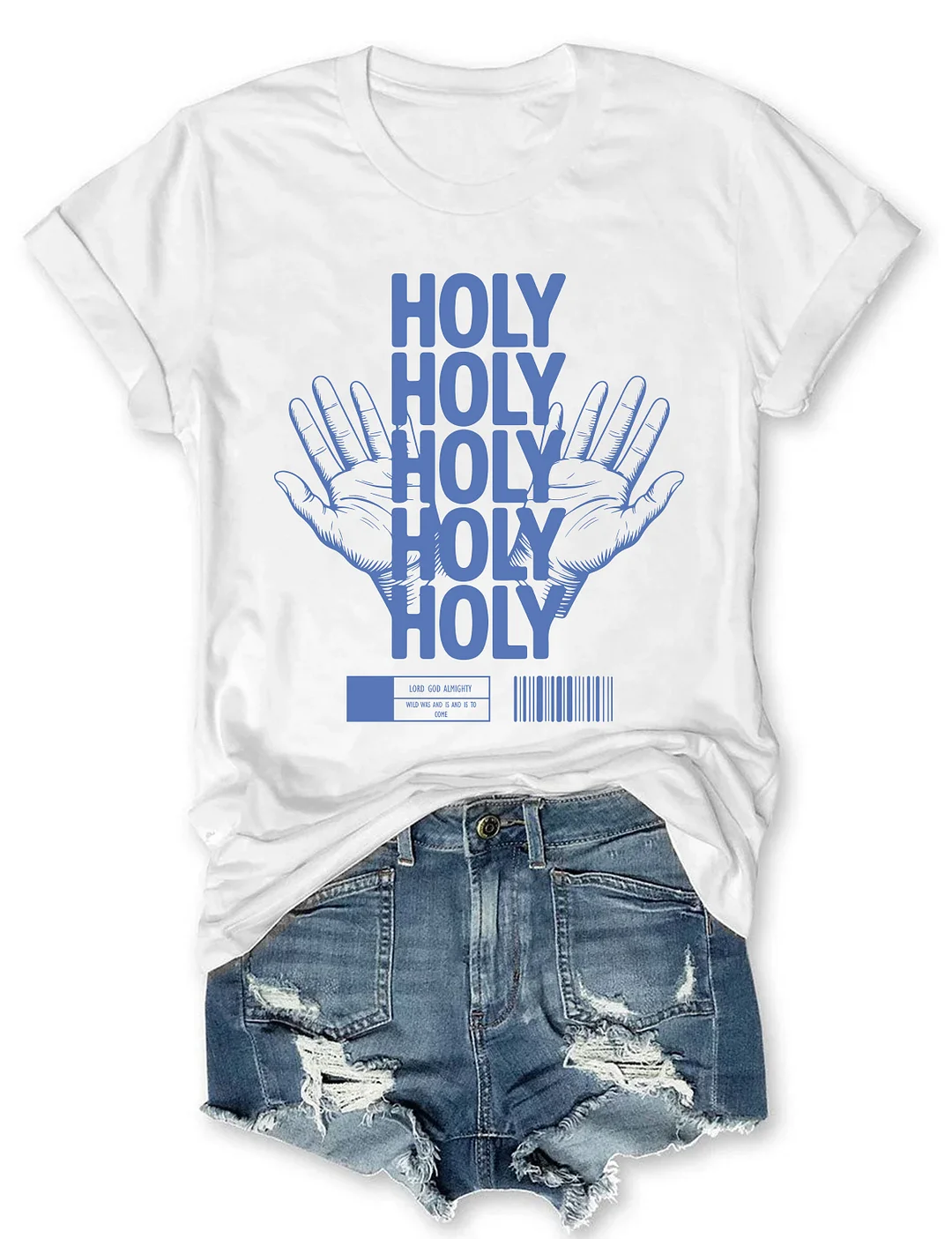 Holy Holy Holy T-shirt