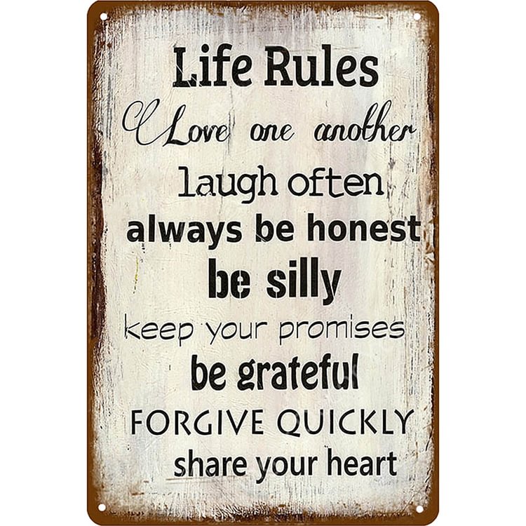 Life Rules - Vintage Tin Signs/Wooden Signs - 7.9x11.8in & 11.8x15.7in