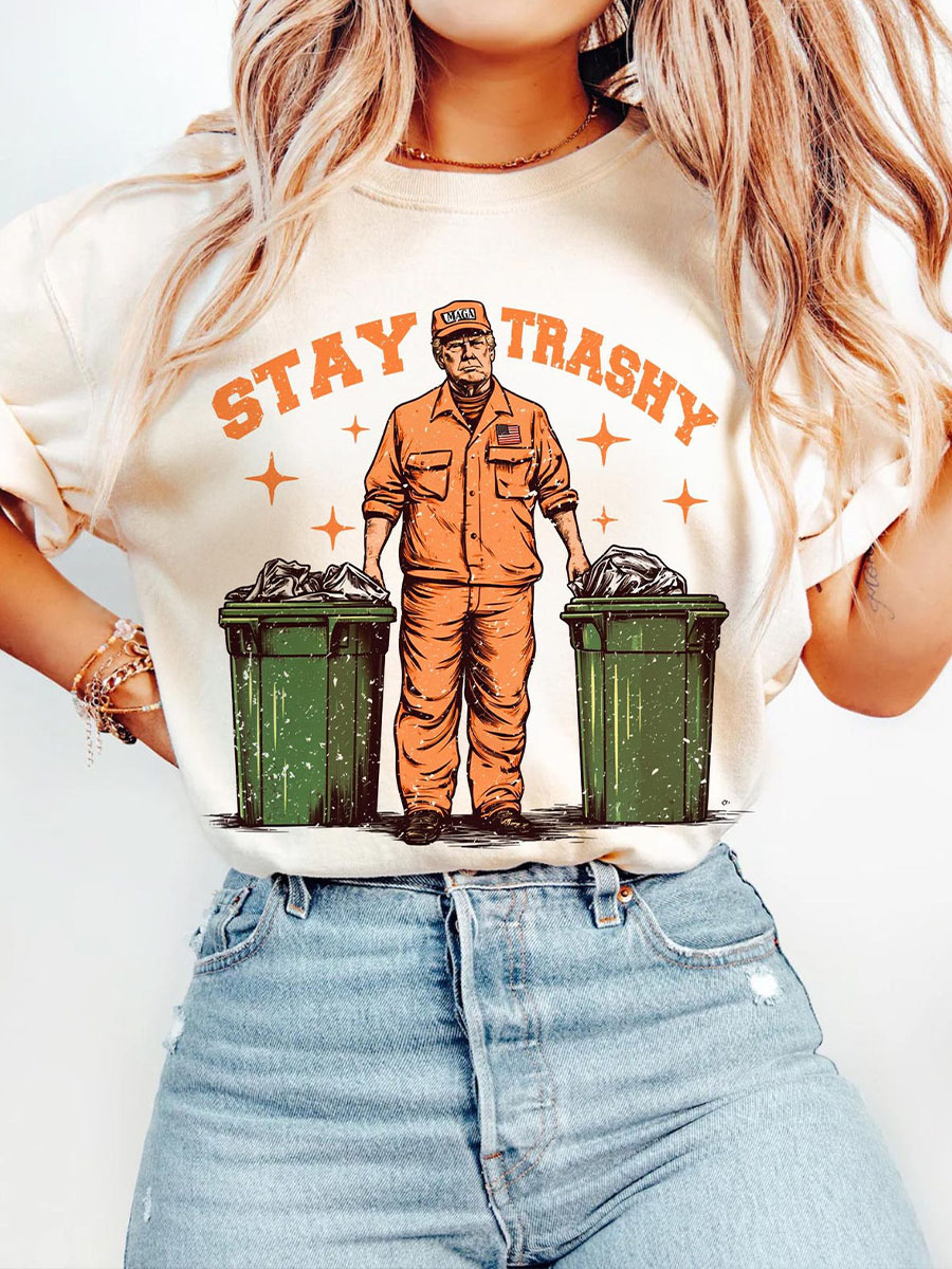 Mozpar Cool Donald Trump as Garbage Collector T Shirt Stay Trashy Donald Trump Digital Downloads Women Streetwear Basic Leisure Tops