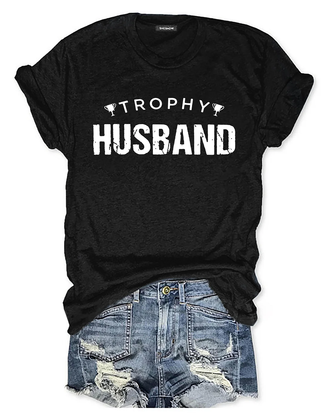 Trophy Husband T-Shirt