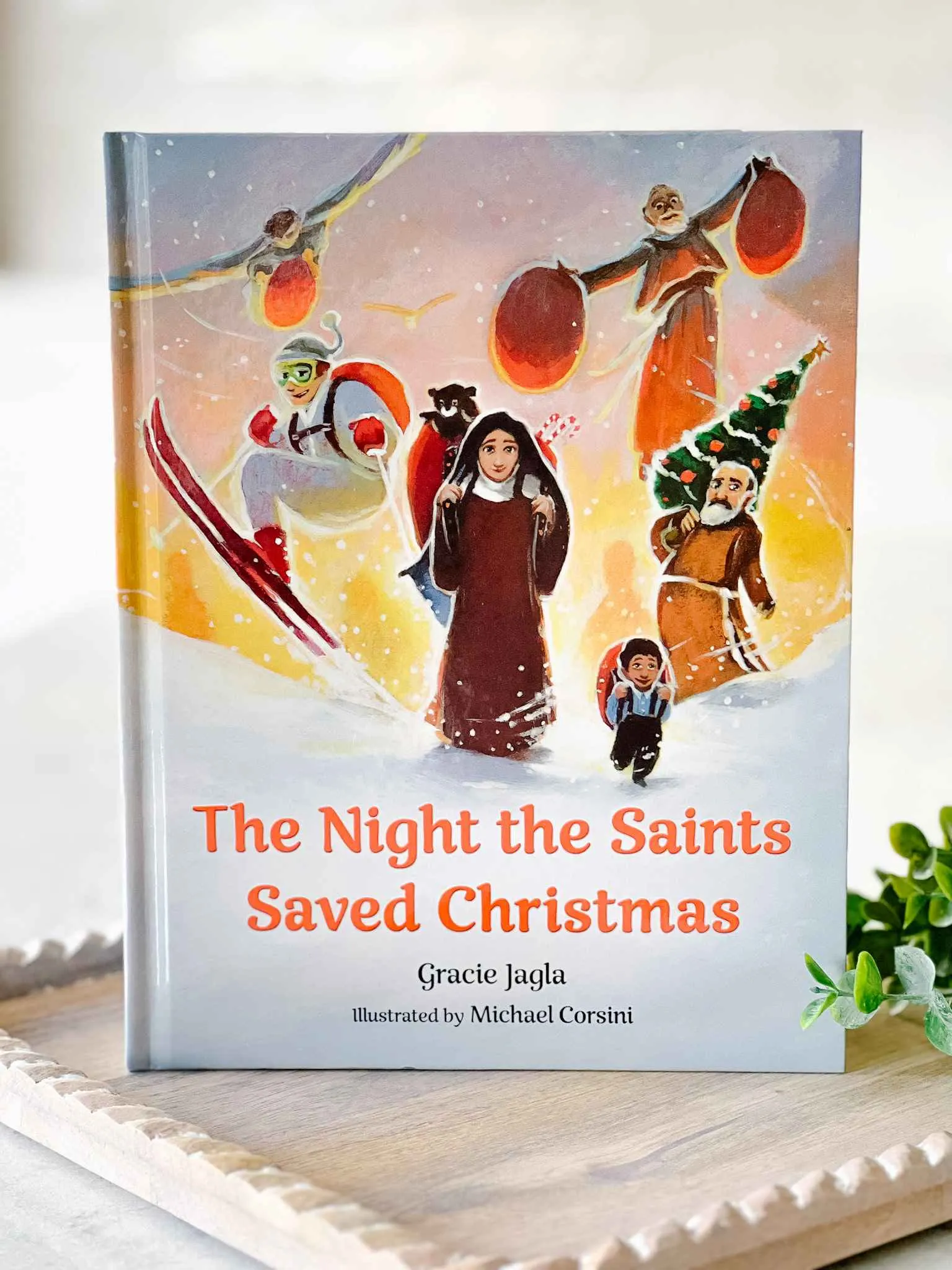 The Night the Saints Saved Christmas - Book