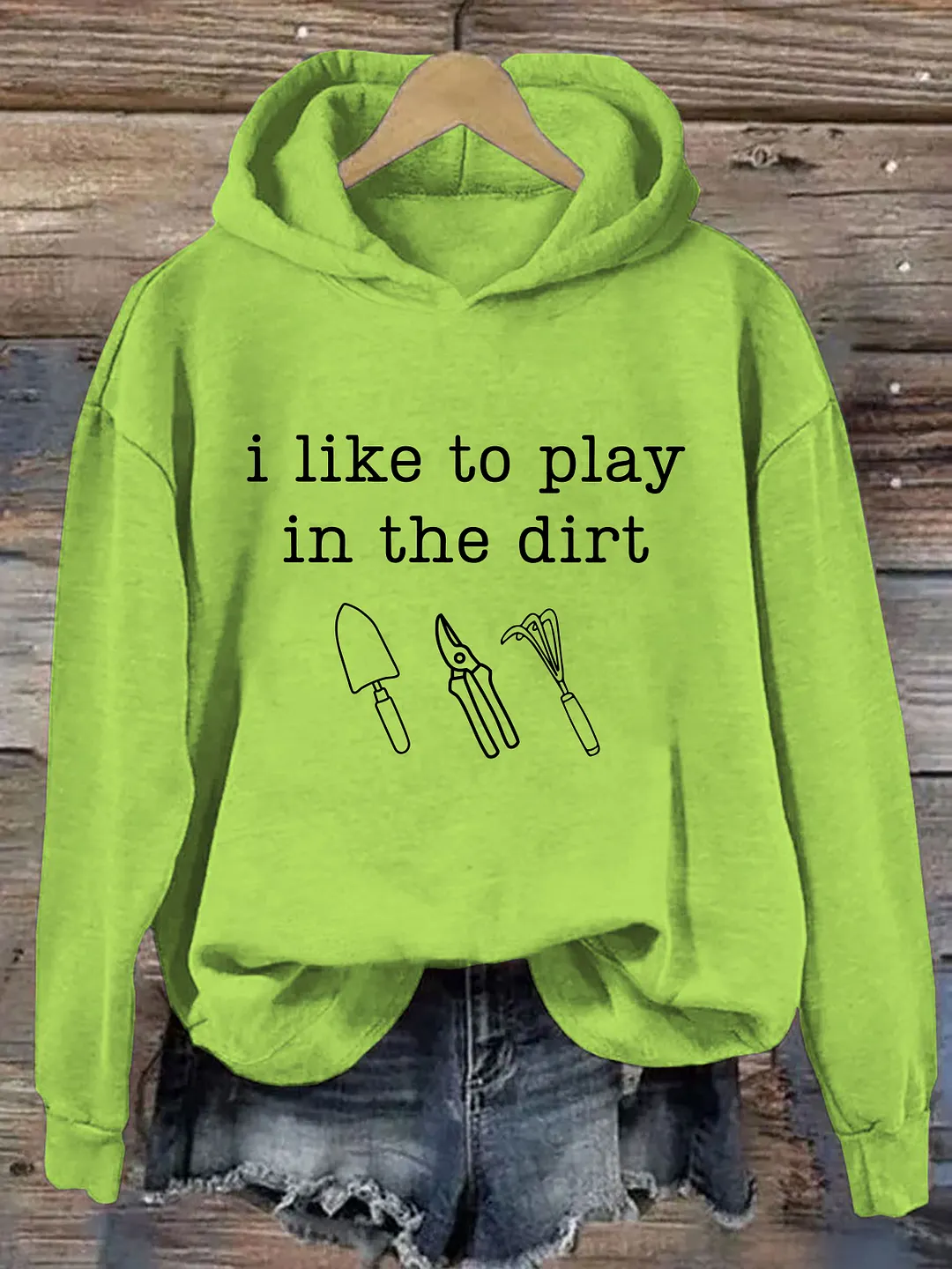 I Like To Play In The Dirt Hoodie