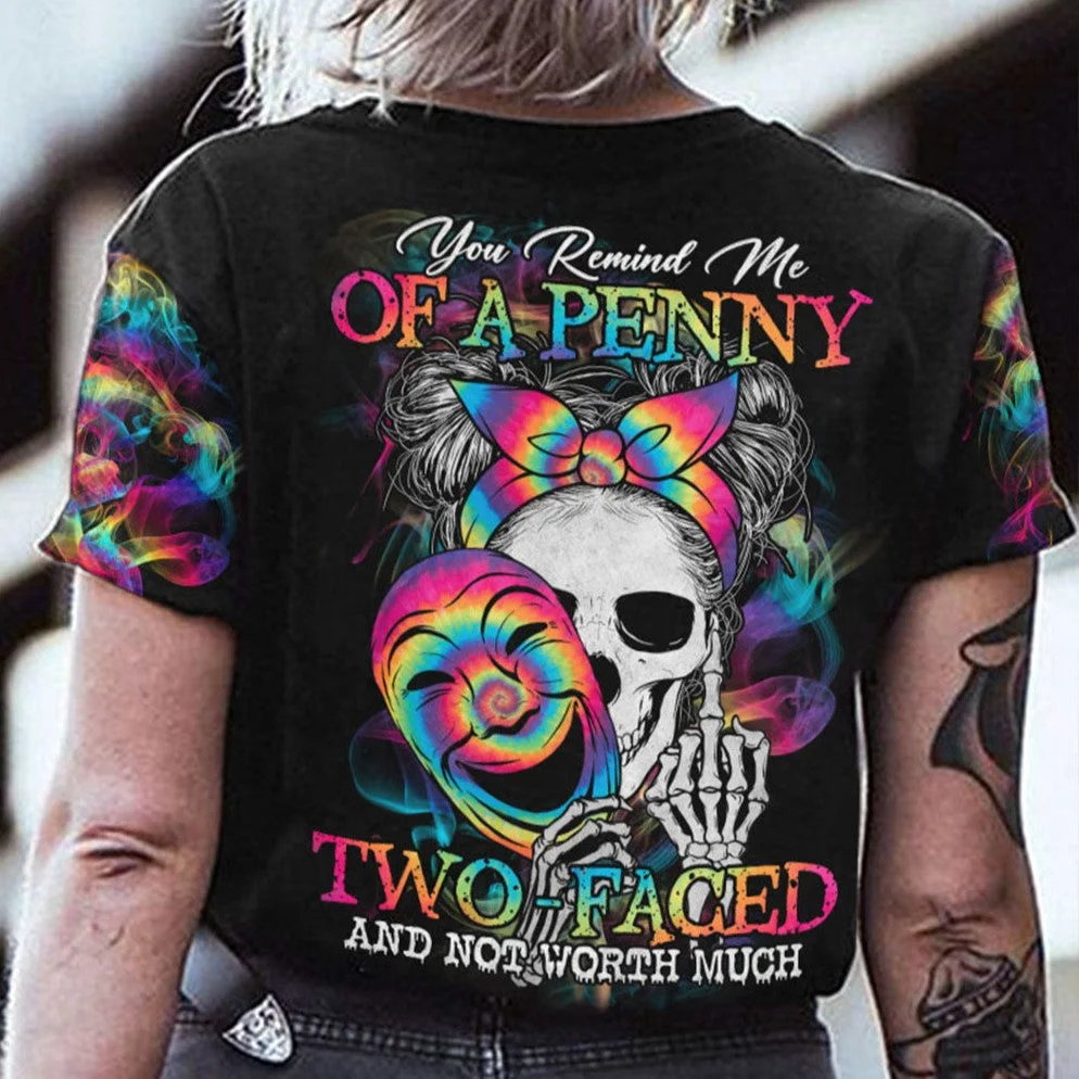 You Remind Me Of A Penny Messy Skull Colorful Creative Print Women's T-Shirt