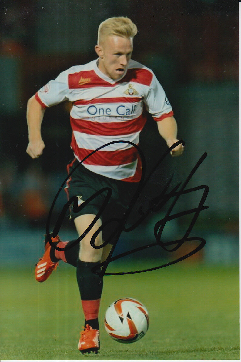 DONCASTER ROVERS HAND SIGNED MARK DUFFY 6X4 Photo Poster painting 1.