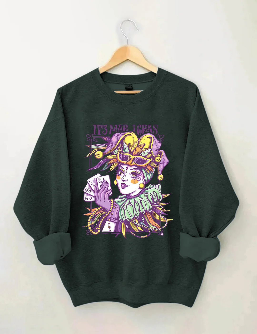 It's Mardi Gras Sweatshirt