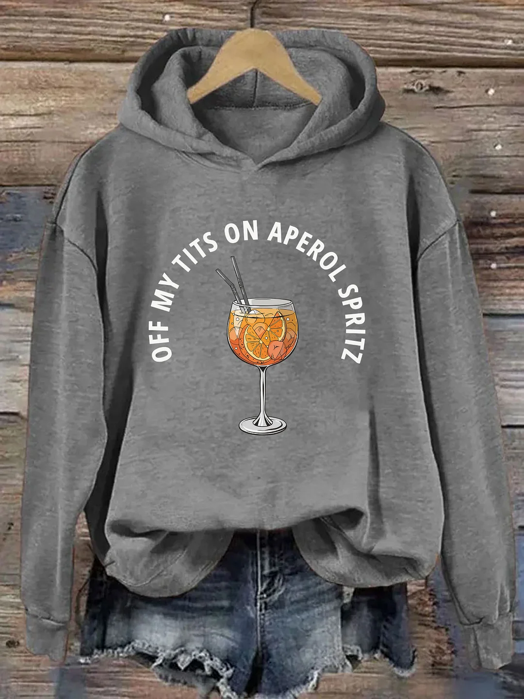 Off My Tits On Aperol Spritz Hoodie